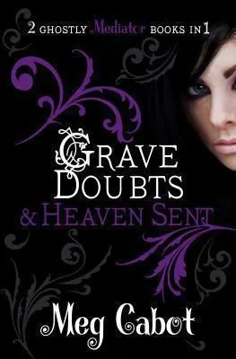 Cover of Grave Doubts & Heaven Sent