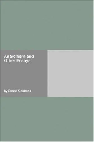 Cover of Anarchism and Other Essays