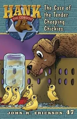 Cover of The Case of the Tender Cheeping Chickies