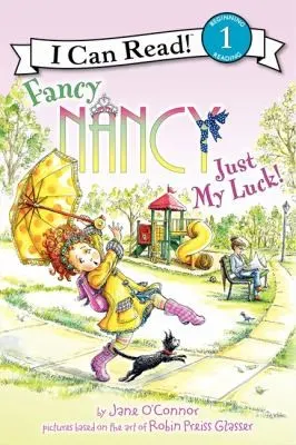 Cover of Fancy Nancy Just My Luck