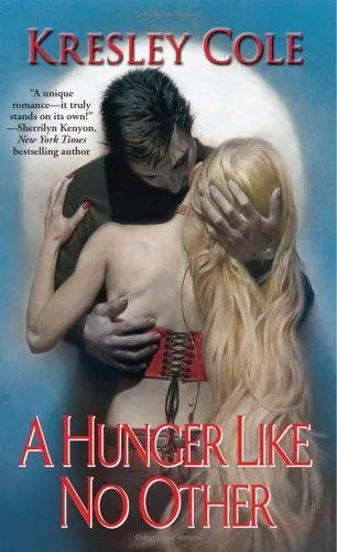Cover of A Hunger Like No Other (The Immortals After Dark Series, Book 1)