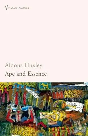 Cover of Ape and essence