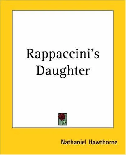 Cover of Rappaccini's Daughter