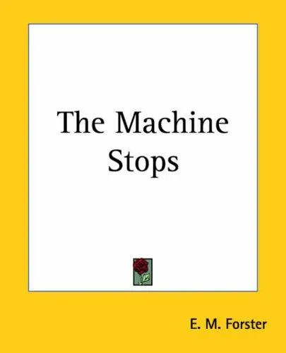 Cover of The Machine Stops