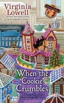 Cover of When the Cookie Crumbles