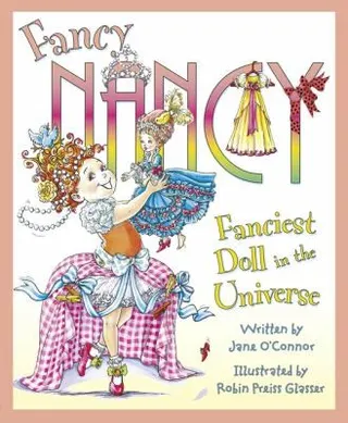 Cover of Fancy Nancy Fanciest Doll In The Universe