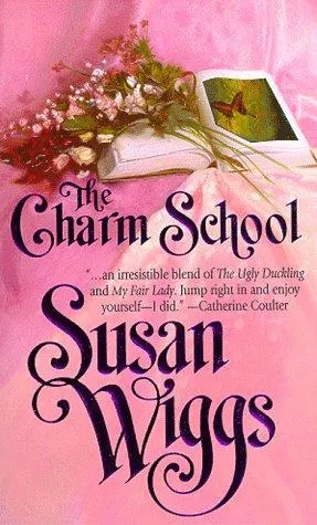 Cover of The Charm School:(The Calhoun Chronicles #1)