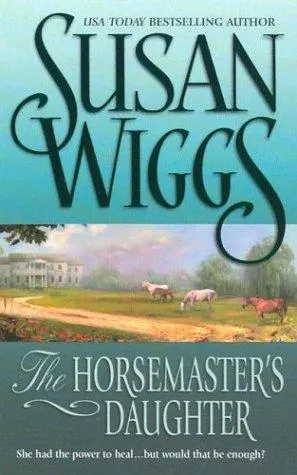 Cover of The Horsemaster's Daughter:(Calhoun Chronicles #2)