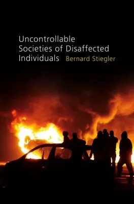 Cover of Uncontrollable Societies of Disaffected Individuals