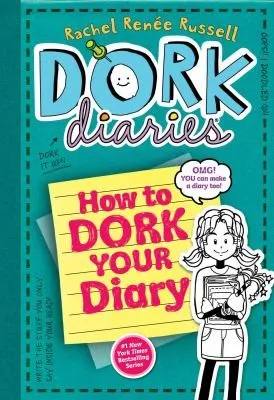 Cover of How To Dork Your Diary