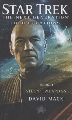 Cover of Star Trek The Next Generation - Cold Equations - Silent Weapons