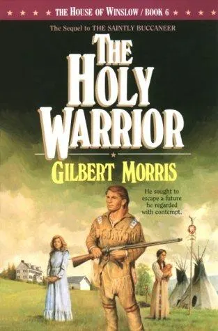Cover of The Holy Warrior (The House of Winslow #6)
