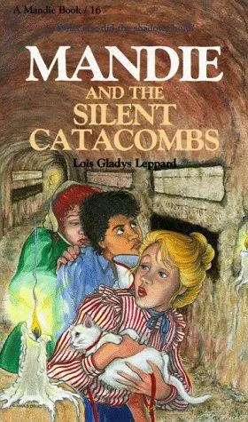 Cover of Mandie and the silent catacombs