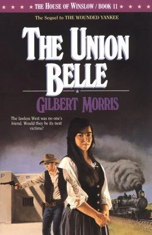 Cover of The Union Belle ( The House of Winslow Book 11 )
