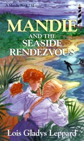 Cover of Mandie and the seaside rendezvous
