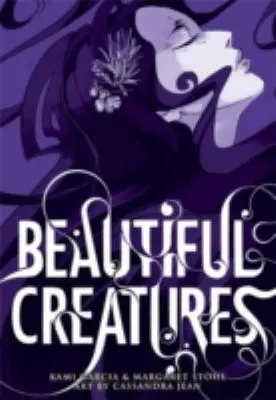 Cover of Beautiful Creatures Graphic Novel (Beautiful Creatures Series, Book 1)