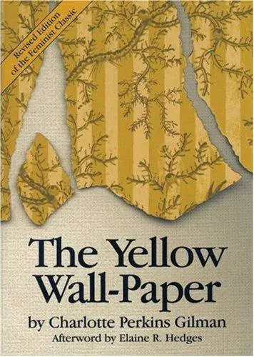 Cover of The Yellow Wallpaper