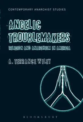 Cover of Angelic Troublemakers