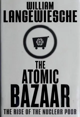 Cover of The Atomic Bazaar