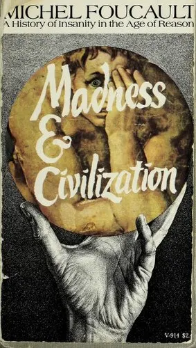 Cover of Madness and Civilization