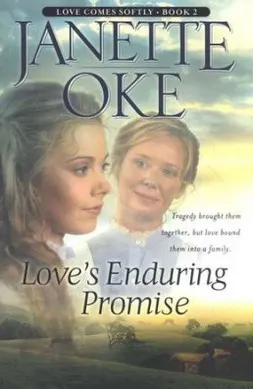 Cover of Loves Enduring Promise (Love Comes Softly, Book 2)