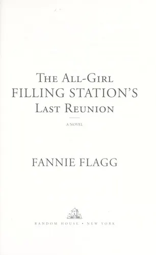 Cover of The all-girl filling station's last reunion