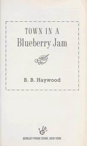 Cover of Town in a Blueberry Jam