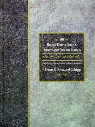 Cover of Brown-Driver-Briggs Hebrew and English Lexicon