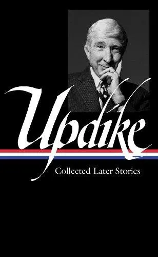 Cover of John Updike: Collected Later Stories