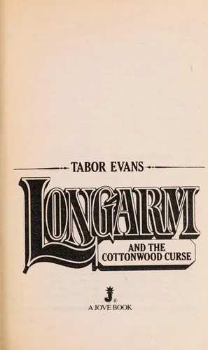 Cover of Longarm and the cottonwood curse