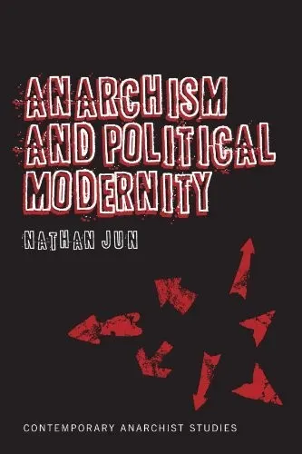 Cover of Anarchism and Political Modernity