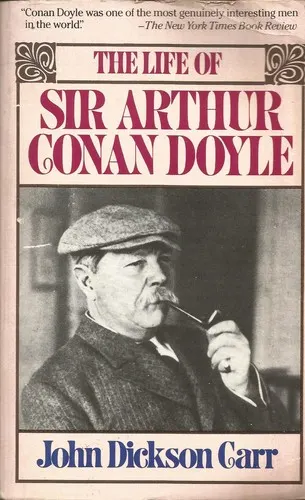 Cover of The life of Sir Arthur Conan Doyle