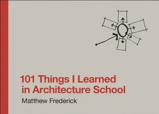 Cover of 101 things I learned in architecture school