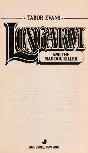 Cover of Longarm and the mad dog killer