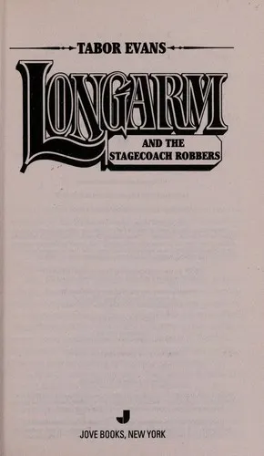 Cover of Longarm and the stagecoach robbers