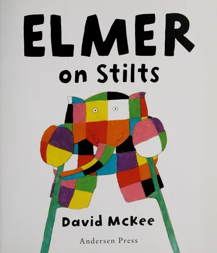 Cover of Elmer on Stilts