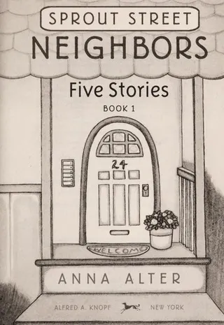 Cover of Sprout Street Neighbors: Five Stories