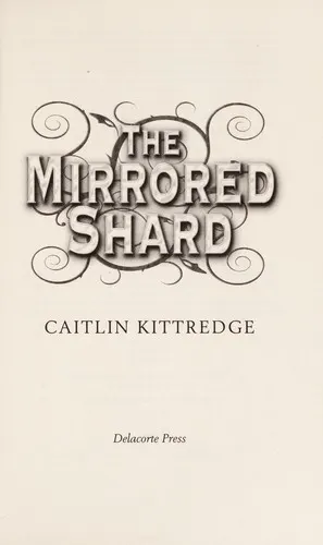 Cover of The Mirrored Shard: The Iron Codex Book Three