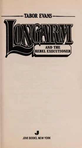 Cover of Longarm and the rebel executioner