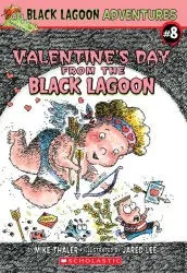 Cover of Valentine's Day from the Black Lagoon (Black Lagoon Adventures #8)