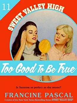 Cover of Too good to be true