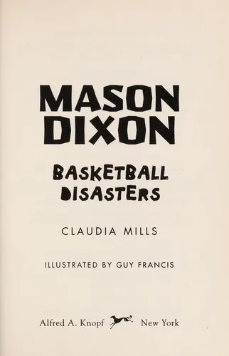 Cover of Mason Dixon: Basketball Disasters