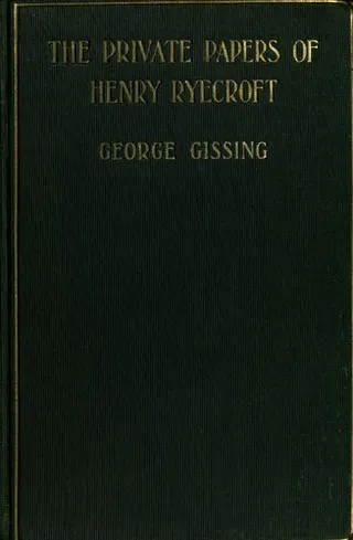 Cover of The private papers of Henry Ryecroft