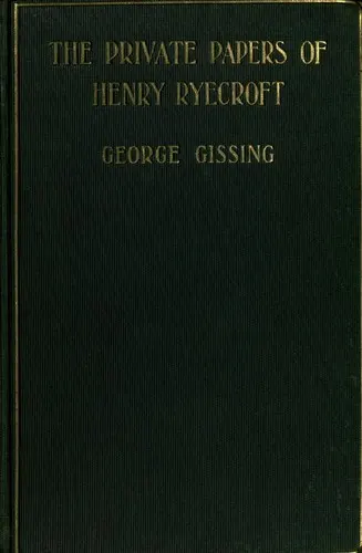Cover of The private papers of Henry Ryecroft