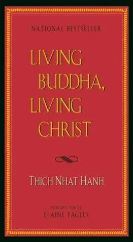 Cover of Living Buddha, living Christ