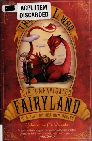 Cover of The Girl Who Circumnavigated Fairyland in a Ship of Her Own Making