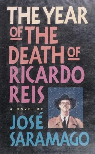 Cover of The Year of the Death of Ricardo Reis