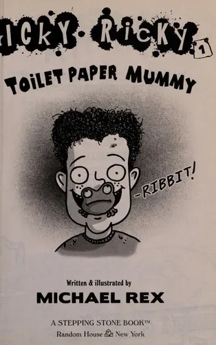 Cover of Icky Ricky #1: Toilet Paper Mummy