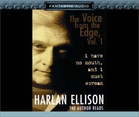 Cover of I Have No Mouth and I Must Scream