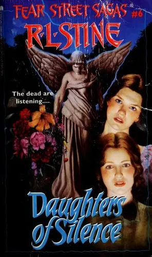 Cover of Fear Street Saga - Daughters of Silence